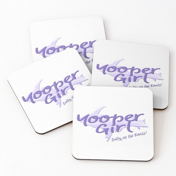 Item preview, YOOPER GIRL Salty as the Roads!  designed and sold by Destinations Souvenirs.