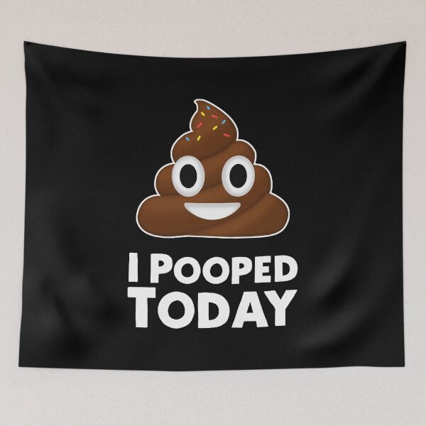 Item preview, I Pooped Today  designed and sold by SuperrSunday.