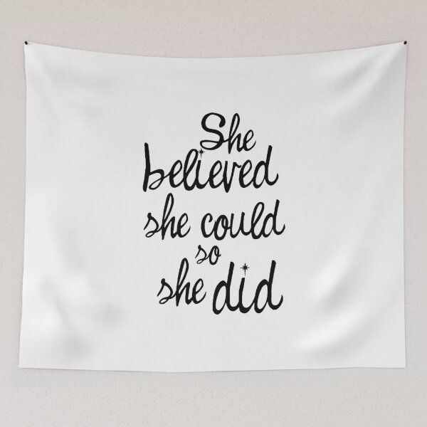 Item preview, She Believed She Could So She Did designed and sold by DoodleDashCollective.