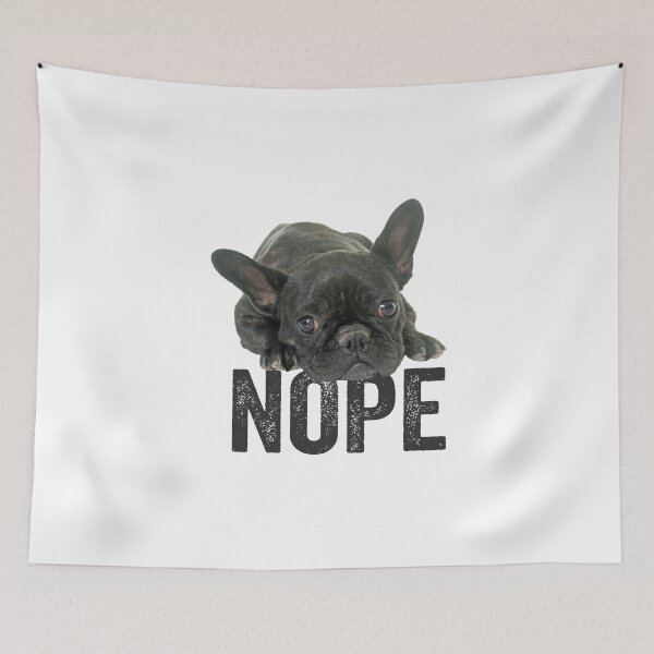 Artikelvorschau, French Bulldog Nope entworfen und verkauft von kudostees.