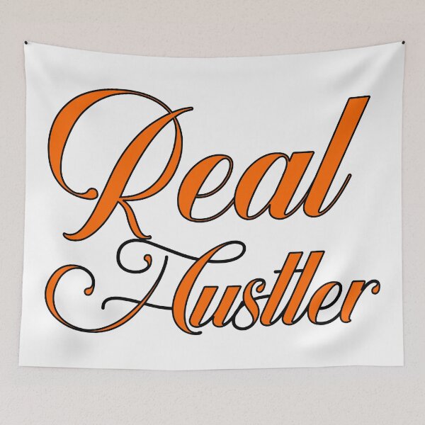 Item preview, Real Hustler designed and sold by EARNESTDESIGNS.