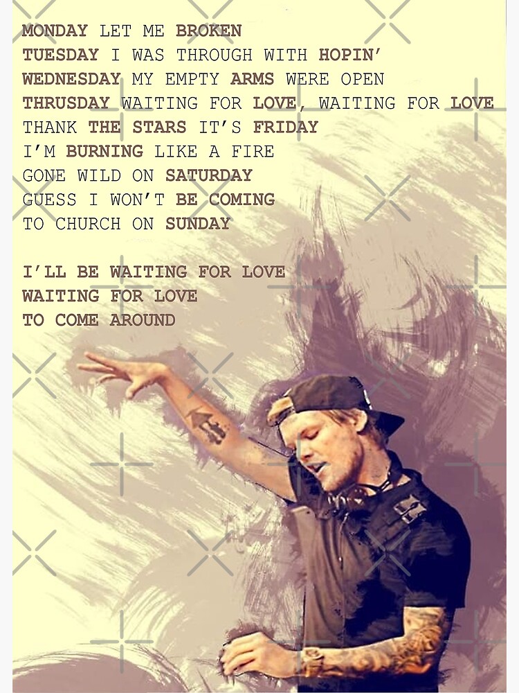 "Avicii Waiting for love" Poster for Sale by TheSlipperyShop | Redbubble