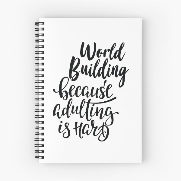 Item preview, World Building Because Adulting Is Hard designed and sold by ProjectX23.
