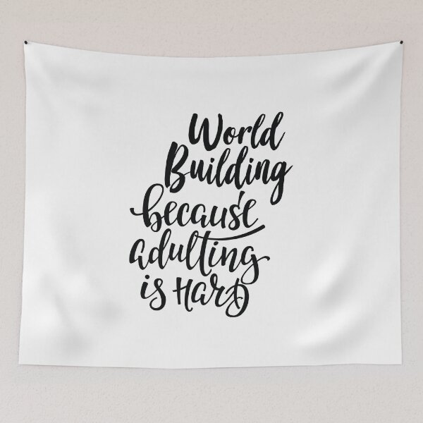 Item preview, World Building Because Adulting Is Hard designed and sold by ProjectX23.