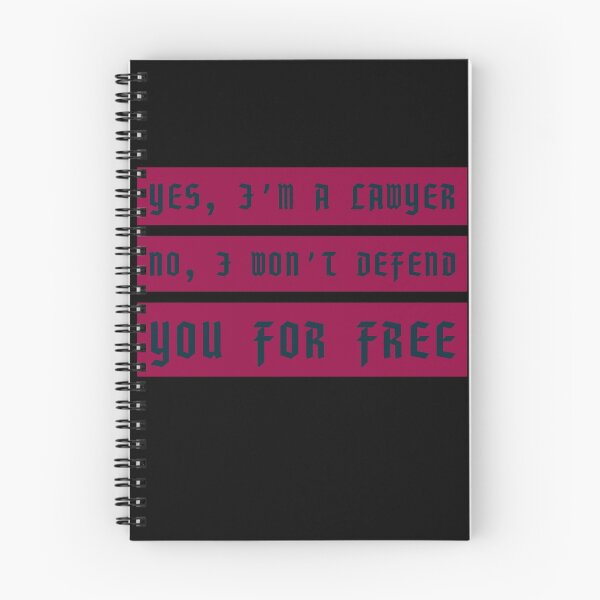 Item preview, Yes I’m a lawyer. No I won’t defend you for free designed and sold by Raghavi.
