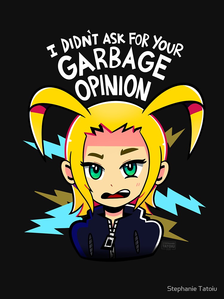  she didn t ask for your opinion t shirt for sale by ecokitty