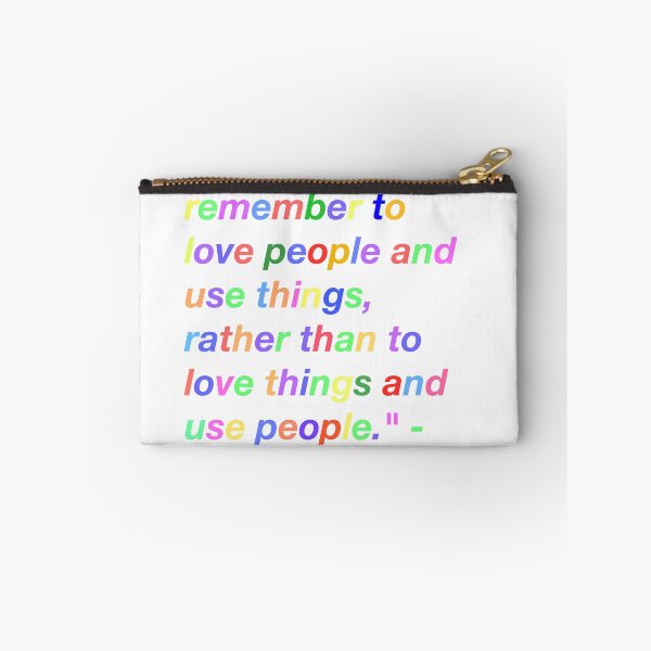 Item preview, "love people, use things" Fulton Sheen quote multi colored designed and sold by Brooke Therese.