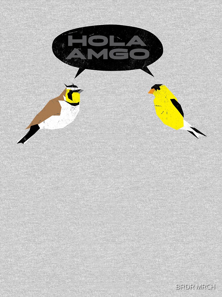 Thumbnail 7 of 7, Classic T-Shirt, HOLA AMGO designed and sold by Paul & Dustin.