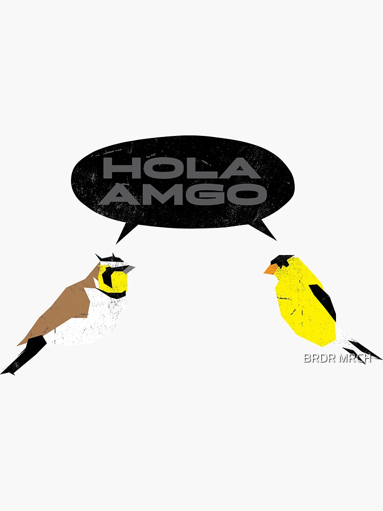 HOLA AMGO by PRBY