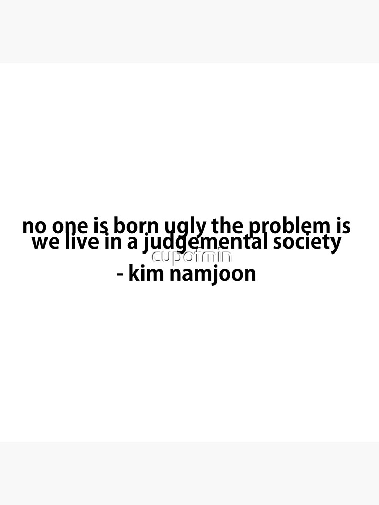 bts-rm-quote-we-live-in-a-judgemental-society-poster-by-cupofmin