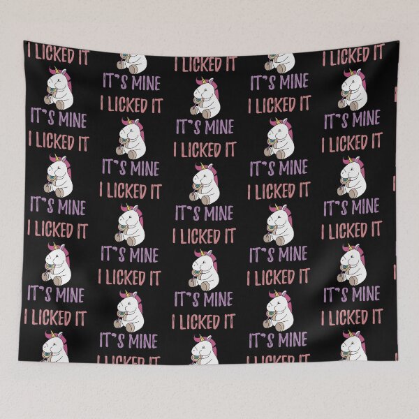 Item preview, I Licked It, It's Mine, Unicorn Lover, Unicorn Themed, Unicorn Baby, Rainbow Unicorn designed and sold by fatamyfan1.