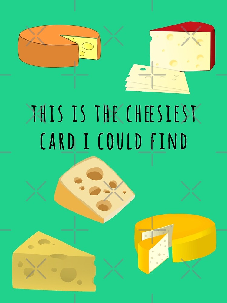 Thumbnail 2 of 2, Greeting Card, The Cheesiest designed and sold by buckwild.