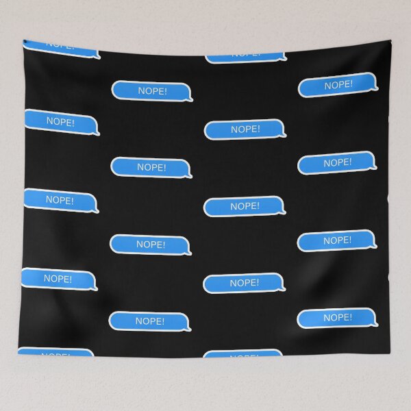 Item preview, Nope Popular Meme Speech Mood iMessage designed and sold by sosavvvy.