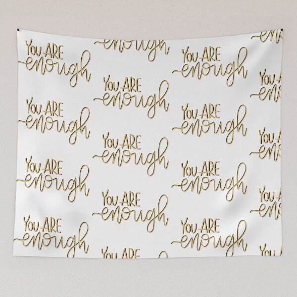 Item preview, You are enough  designed and sold by caitcait.