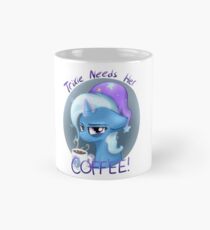 Trixie Needs Her Coffee Mug