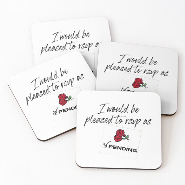 Item preview, I'd Be Pleased To RSVP As Pending - Schitt's Creek designed and sold by The-Goods.