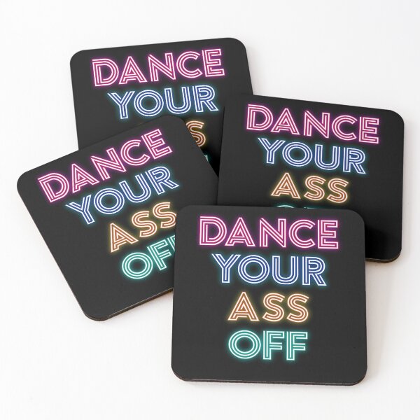 Item preview, Dance Your Ass Off Funny Dancer Ballet Design designed and sold by simplytldr.