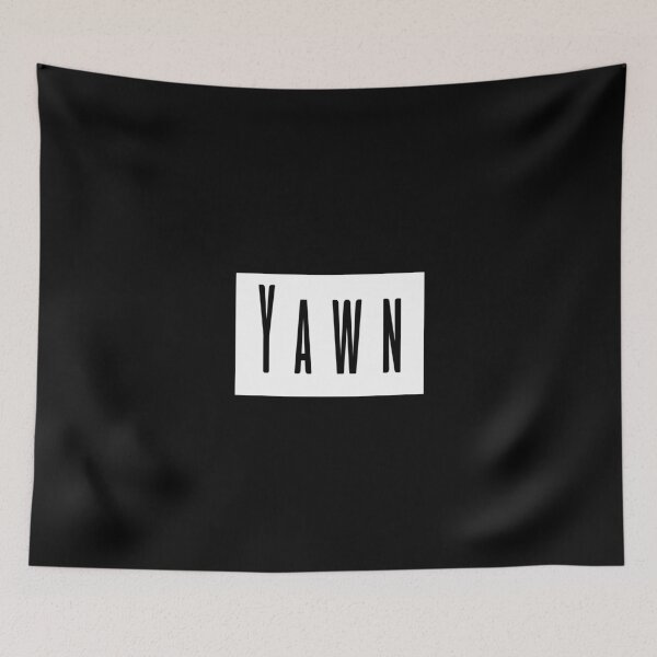 Item preview, Yawn! designed and sold by LeashUndone.