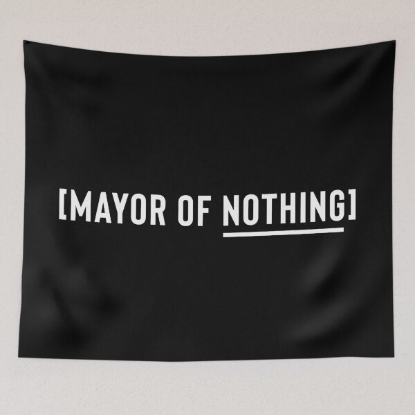 Item preview, Mayor of Nothing designed and sold by usernate.