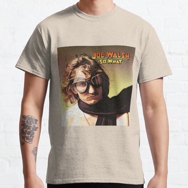 joe walsh tee shirts