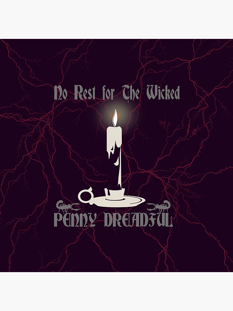 Penny Dreadful No rest for the wicked by LICENSEDLEGIT