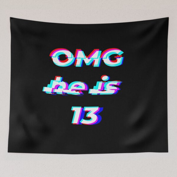 Item preview, Official teenager 13 - OMG He is 13 designed and sold by weewhirlwind.