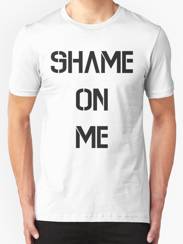 shame band t shirt