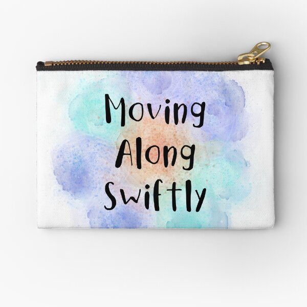 Moving Along Swiftly (black) Motivational Zipper Pouch