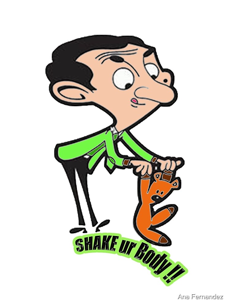 Shake a Leg along with Bean and Teddy Shake a Leg along with Bean and Teddy