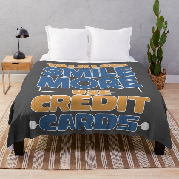 Item preview, Talk Less Smile More Use Credit Cards designed and sold by EdifyEra.