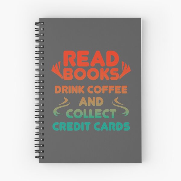Item preview, Read Books Drink Coffee and Collect Credit Cards designed and sold by EdifyEra.