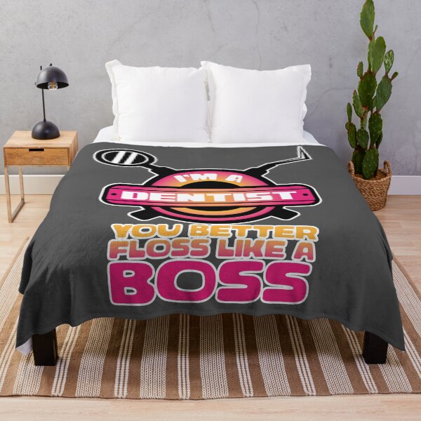 Item preview, I'm a Dentist You Better Floss Like a Boss designed and sold by EdifyEra.