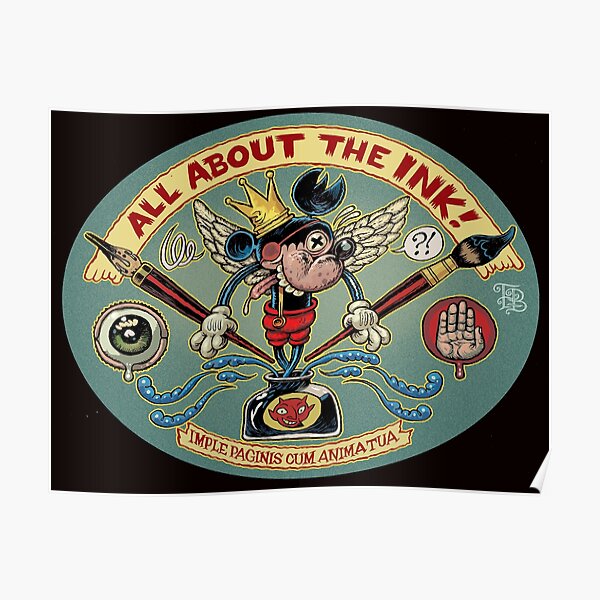 All About The Ink! Poster