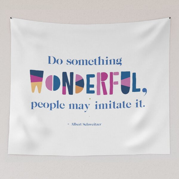 Item preview, Do Something Wonderful - Albert Schweitzer Quote designed and sold by TheCurators.