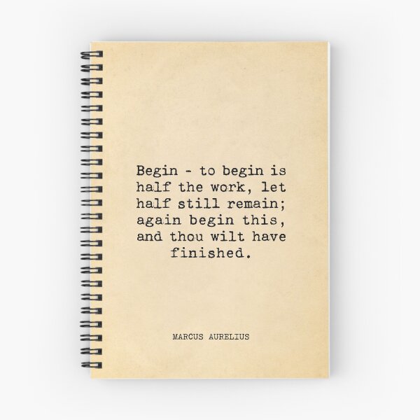 Item preview, Begin - to begin is half the work - Marcus Aurelius designed and sold by vintagepaper.