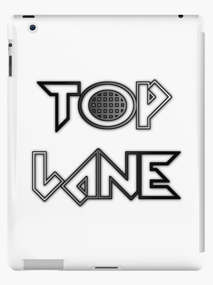 Top Lane Lol Ipad Case Skin By Mandalahaze Redbubble