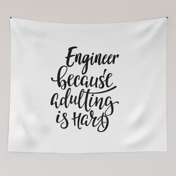 Item preview, Engineer Because Adulting Is Hard designed and sold by ProjectX23.