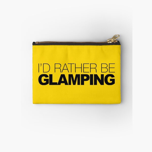 Item preview, Id rather be Glamping designed and sold by LudlumDesign.