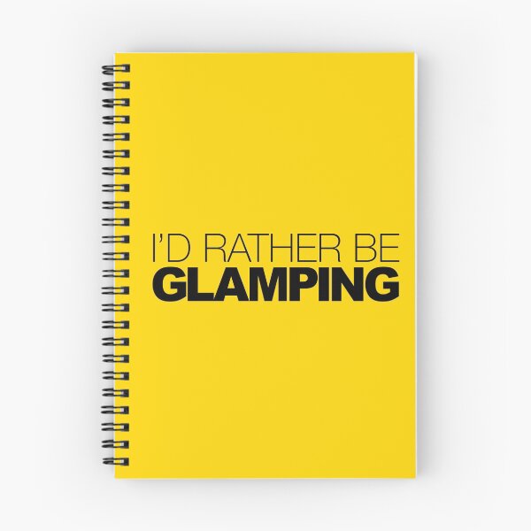 Item preview, Id rather be Glamping designed and sold by LudlumDesign.