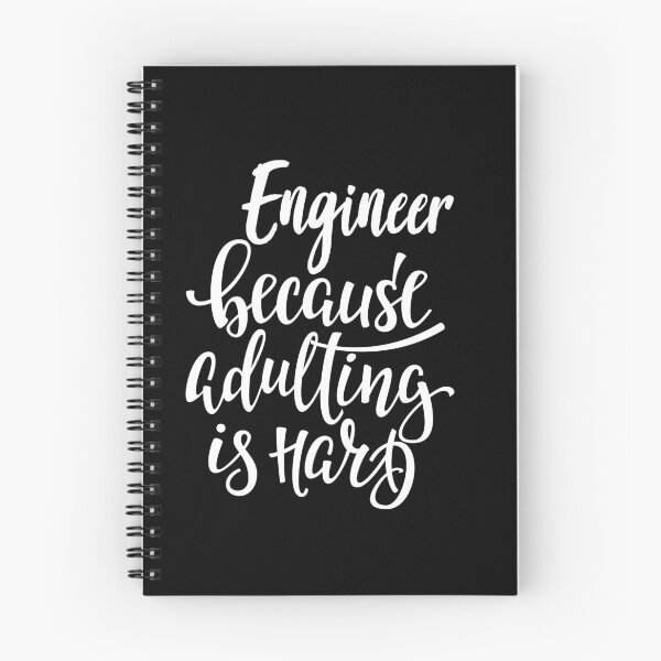 Item preview, Engineer Because Adulting Is Hard designed and sold by ProjectX23.