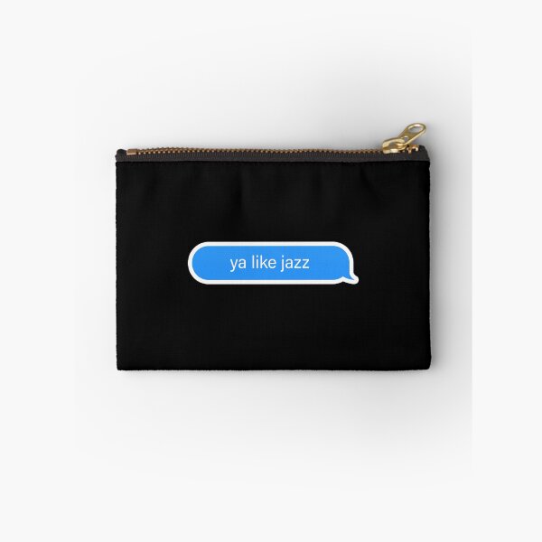 Item preview, Ya like Jazz Popular Meme Speech imessage designed and sold by mekx.