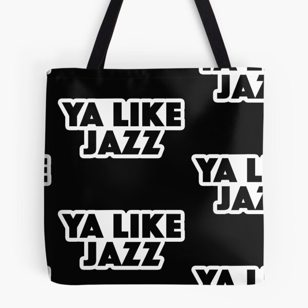 Item preview, Ya like Jazz Popular Meme Speech bold designed and sold by mekx.