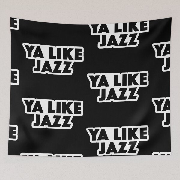 Item preview, Ya like Jazz Popular Meme Speech bold designed and sold by mekx.