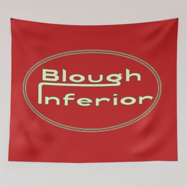 Item preview, Blough Inferior – an alternative to the 'superior' brand designed and sold by Bigs66.