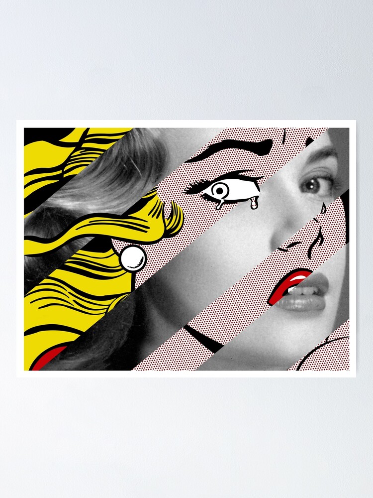 Crying Girl By Roy Lichtenstein And Grace Kelly Poster By Luigi Tarini Redbubble