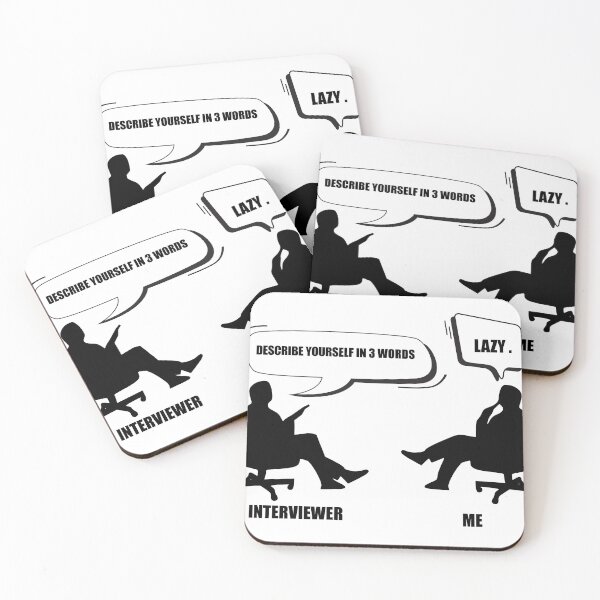 Item preview, Job Interview meme  designed and sold by xagta10.