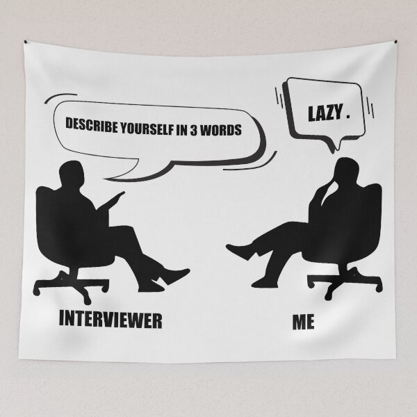 Item preview, Job Interview meme  designed and sold by xagta10.