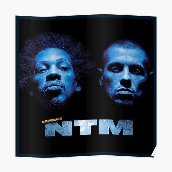 Supreme Ntm Poster