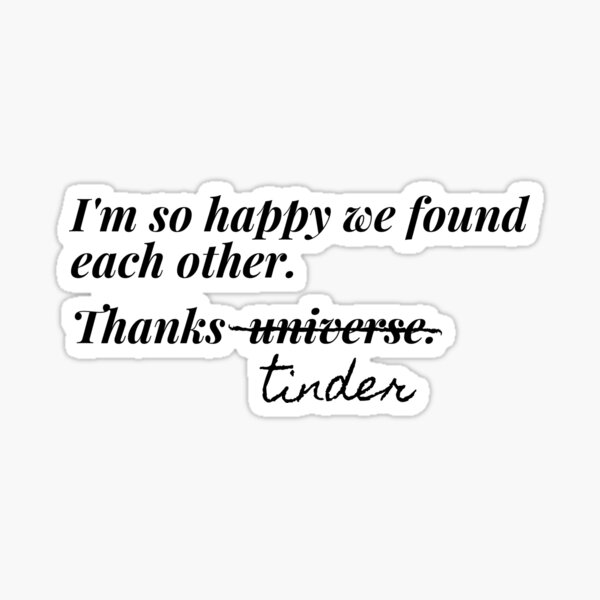Item preview, Thanks, tinder. designed and sold by wildteddy.