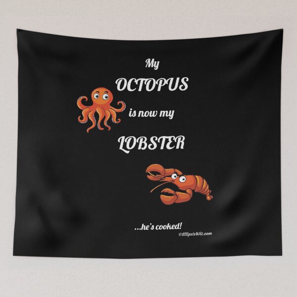Item preview, My Octopus is now my Lobster in Black designed and sold by ellipsiswit.